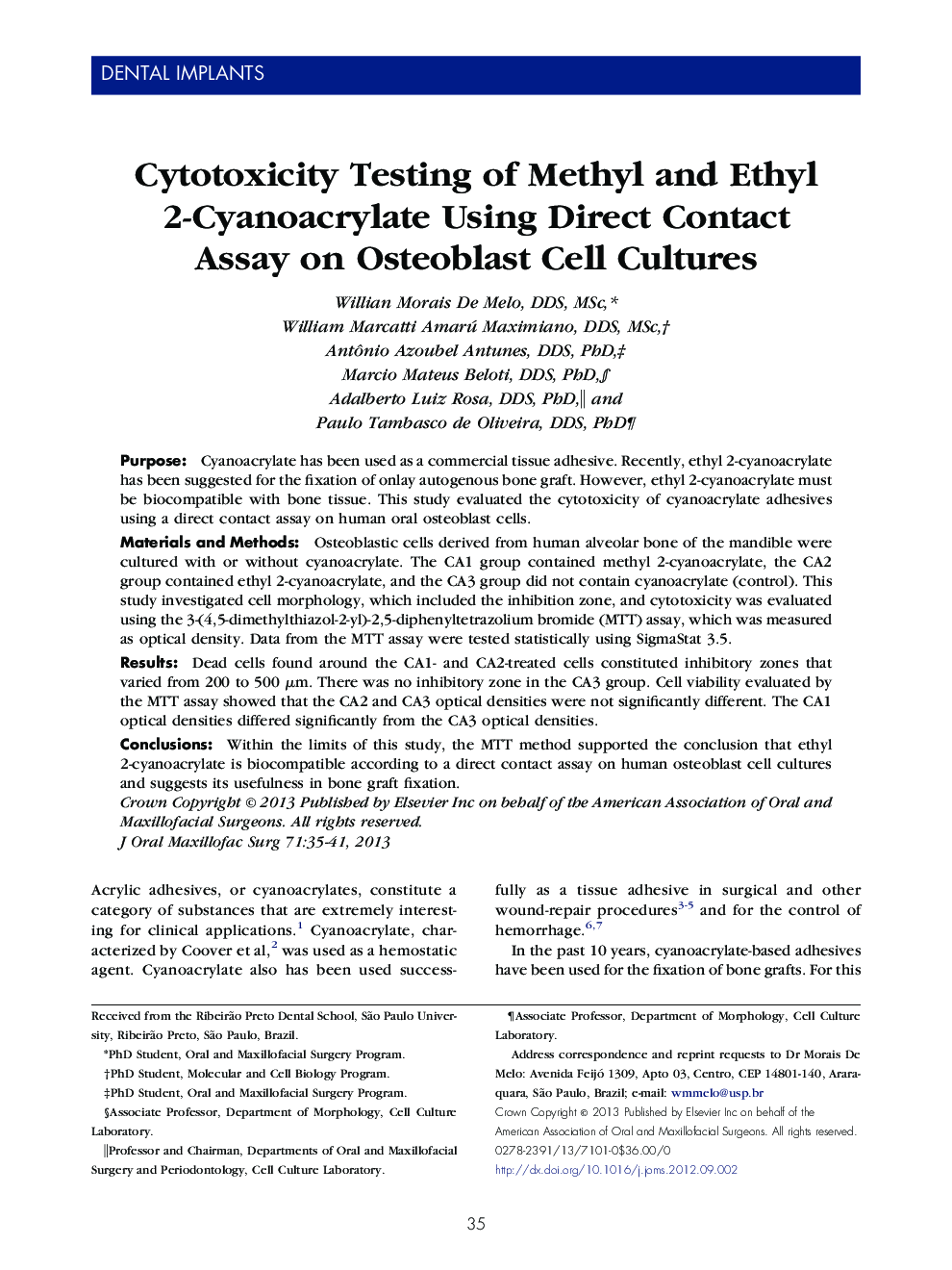 Cytotoxicity Testing of Methyl and Ethyl 2-Cyanoacrylate Using Direct Contact Assay on Osteoblast Cell Cultures