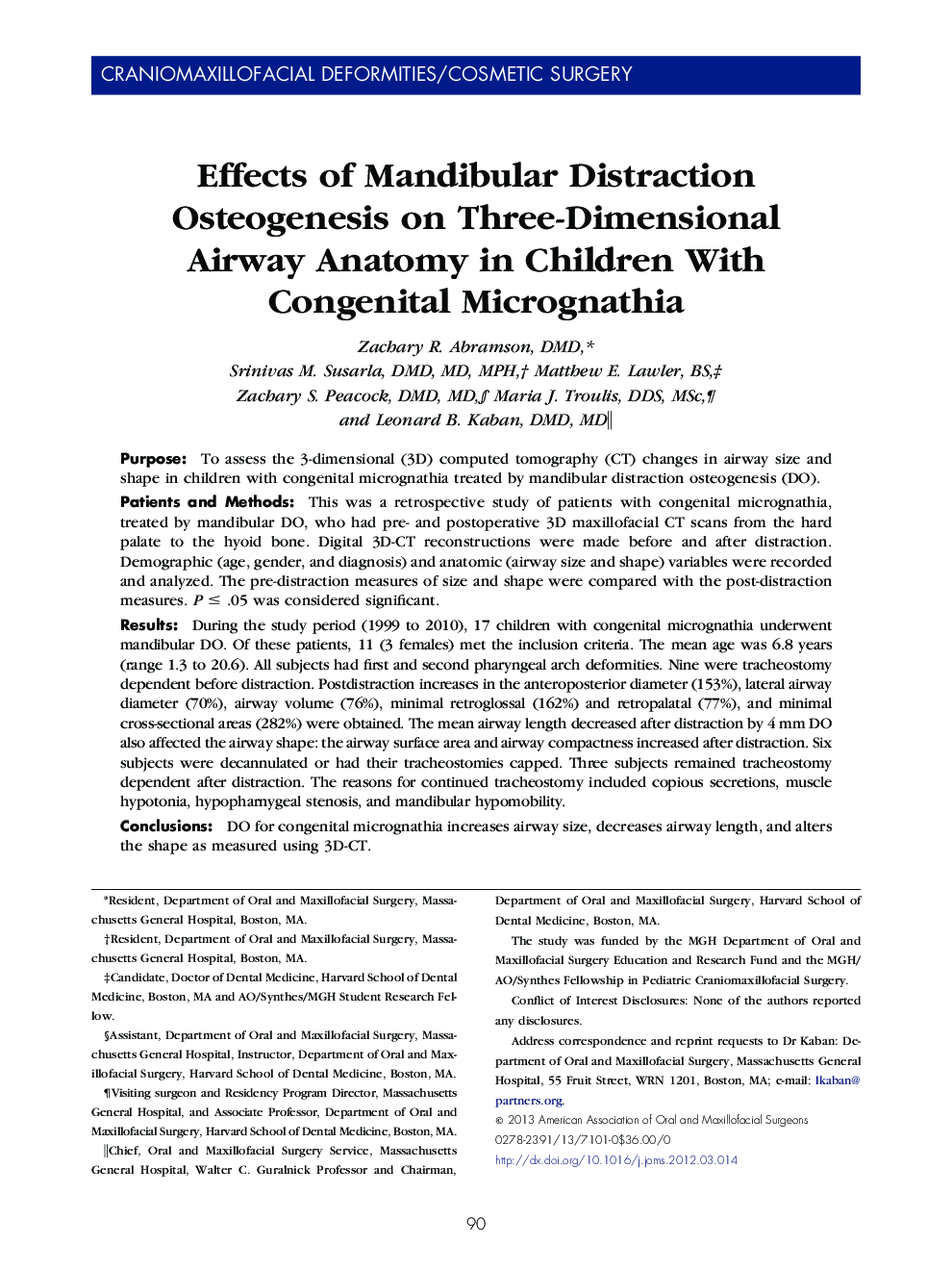 Effects of Mandibular Distraction Osteogenesis on Three-Dimensional Airway Anatomy in Children With Congenital Micrognathia 