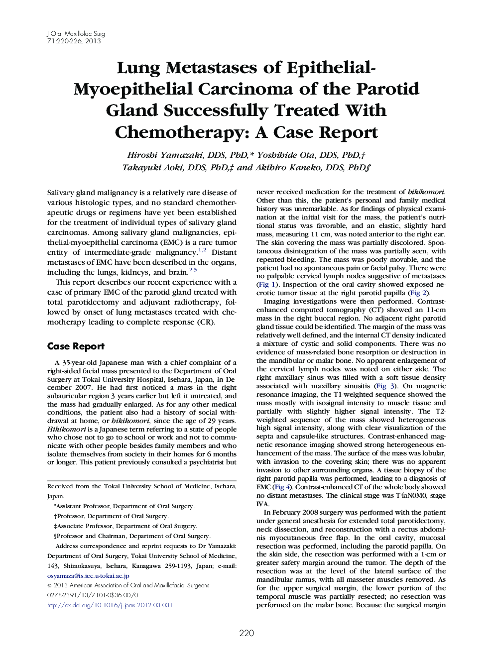 Lung Metastases of Epithelial-Myoepithelial Carcinoma of the Parotid Gland Successfully Treated With Chemotherapy: A Case Report