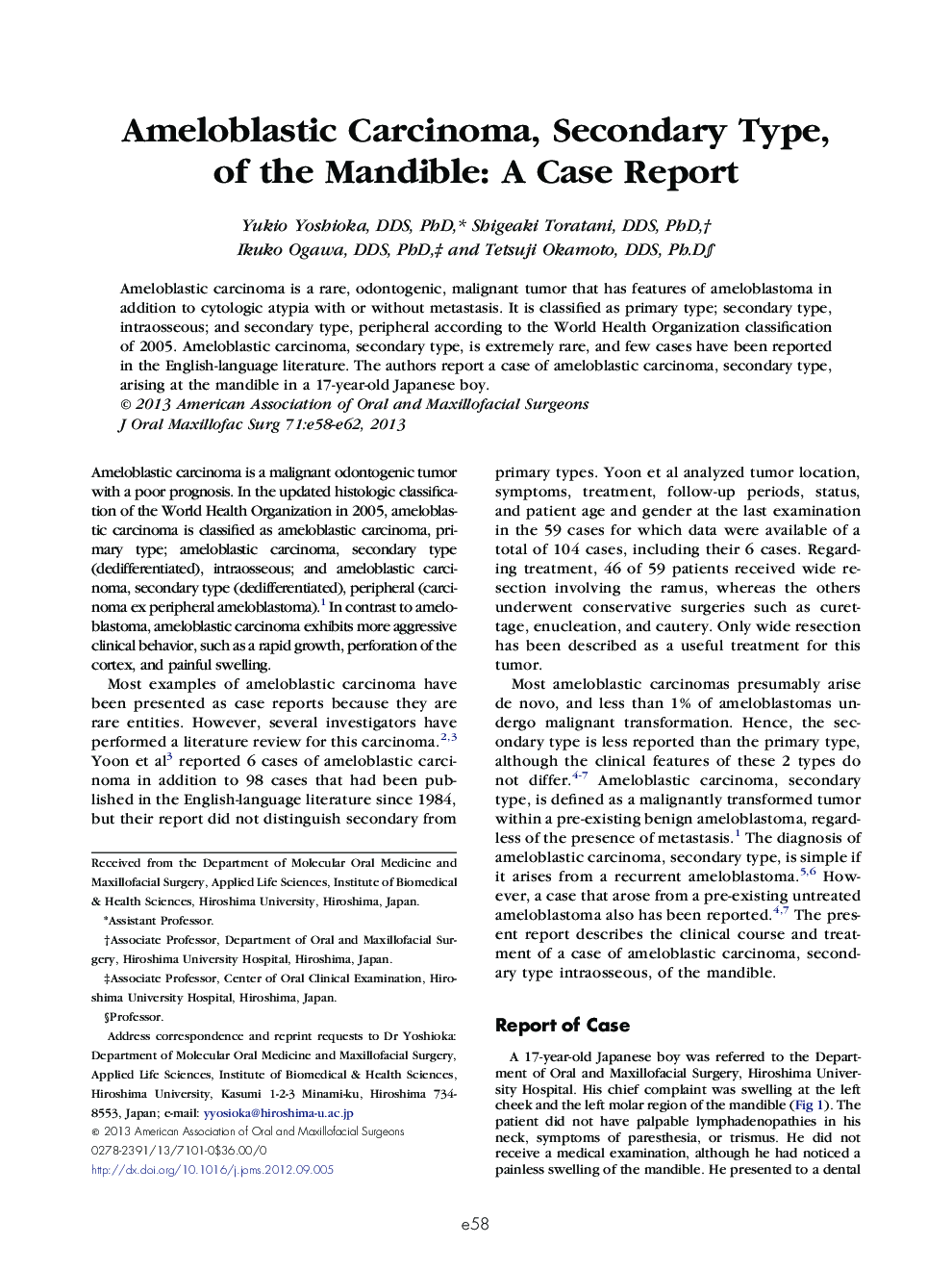 Ameloblastic Carcinoma, Secondary Type, of the Mandible: A Case Report