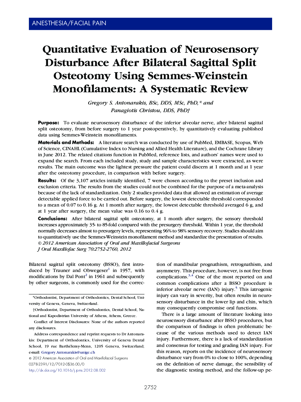 Quantitative Evaluation of Neurosensory Disturbance After Bilateral Sagittal Split Osteotomy Using Semmes-Weinstein Monofilaments: A Systematic Review 