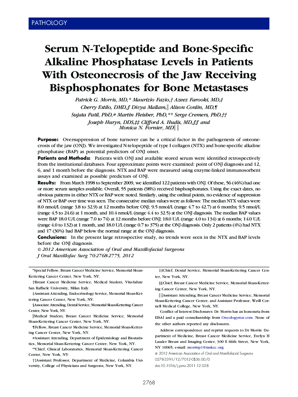 Serum N-Telopeptide and Bone-Specific Alkaline Phosphatase Levels in Patients With Osteonecrosis of the Jaw Receiving Bisphosphonates for Bone Metastases 