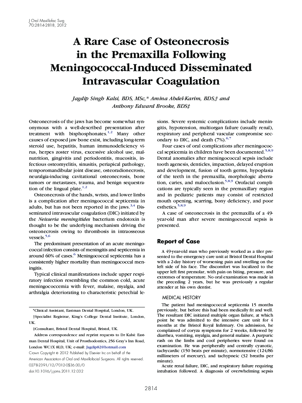 A Rare Case of Osteonecrosis in the Premaxilla Following Meningococcal-Induced Disseminated Intravascular Coagulation