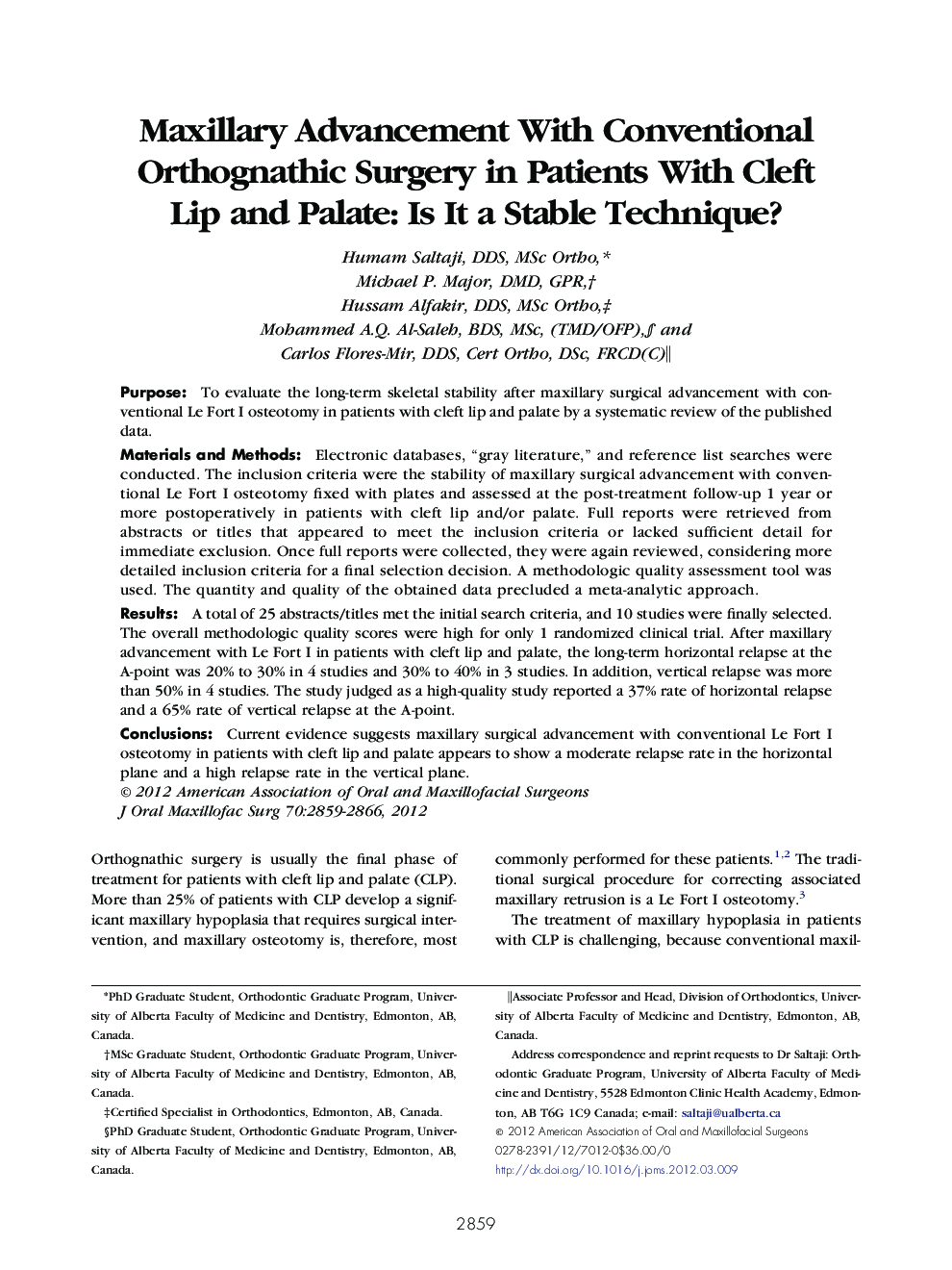 Maxillary Advancement With Conventional Orthognathic Surgery in Patients With Cleft Lip and Palate: Is It a Stable Technique?