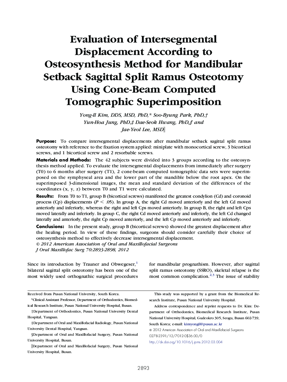 Evaluation of Intersegmental Displacement According to Osteosynthesis Method for Mandibular Setback Sagittal Split Ramus Osteotomy Using Cone-Beam Computed Tomographic Superimposition 