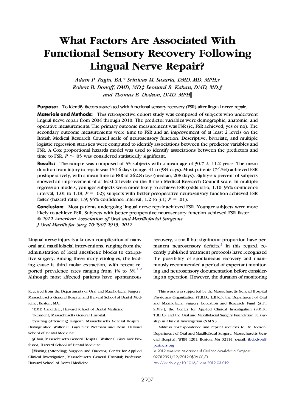 What Factors Are Associated With Functional Sensory Recovery Following Lingual Nerve Repair? 