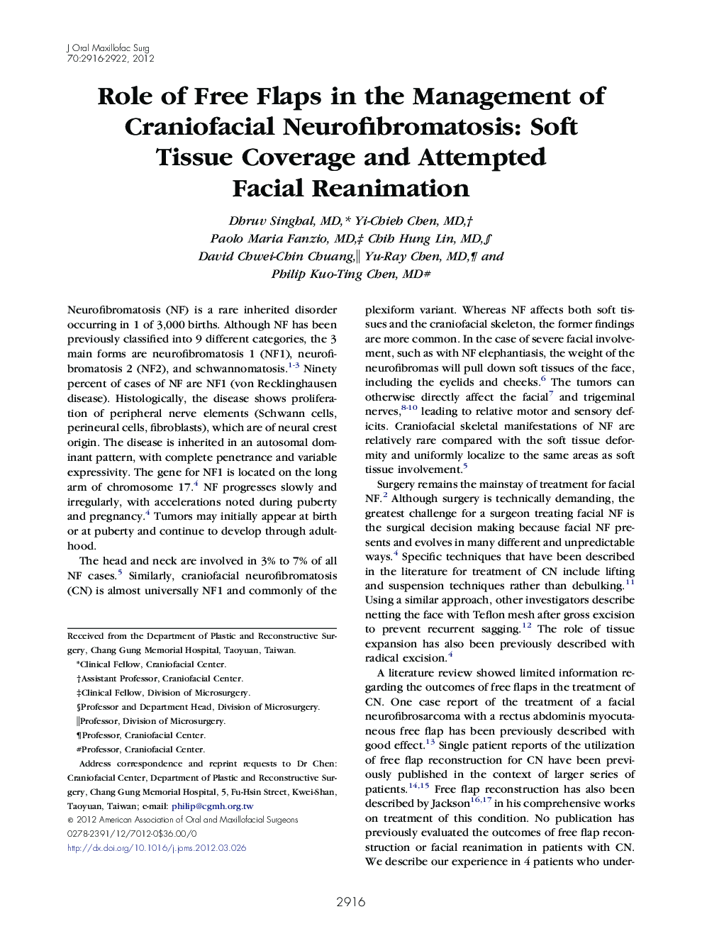 Role of Free Flaps in the Management of Craniofacial Neurofibromatosis: Soft Tissue Coverage and Attempted Facial Reanimation