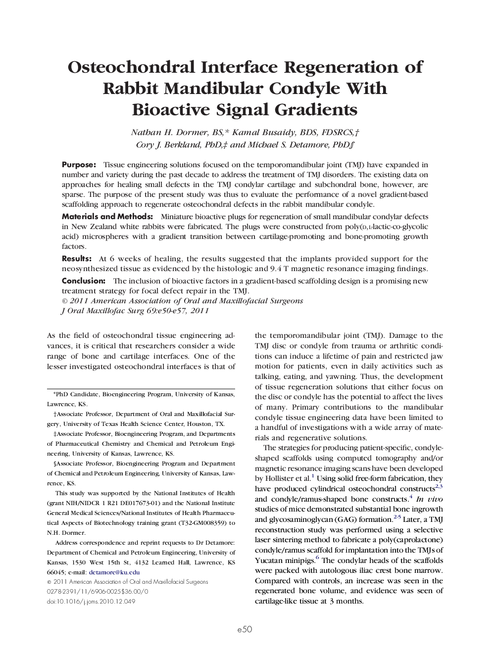 Osteochondral Interface Regeneration of Rabbit Mandibular Condyle With Bioactive Signal Gradients 
