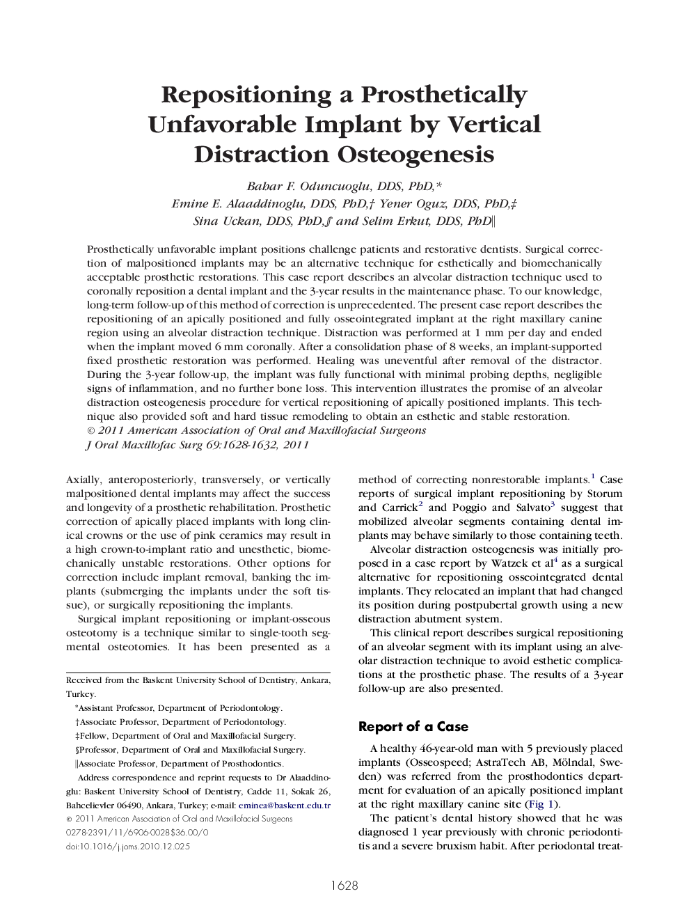 Repositioning a Prosthetically Unfavorable Implant by Vertical Distraction Osteogenesis