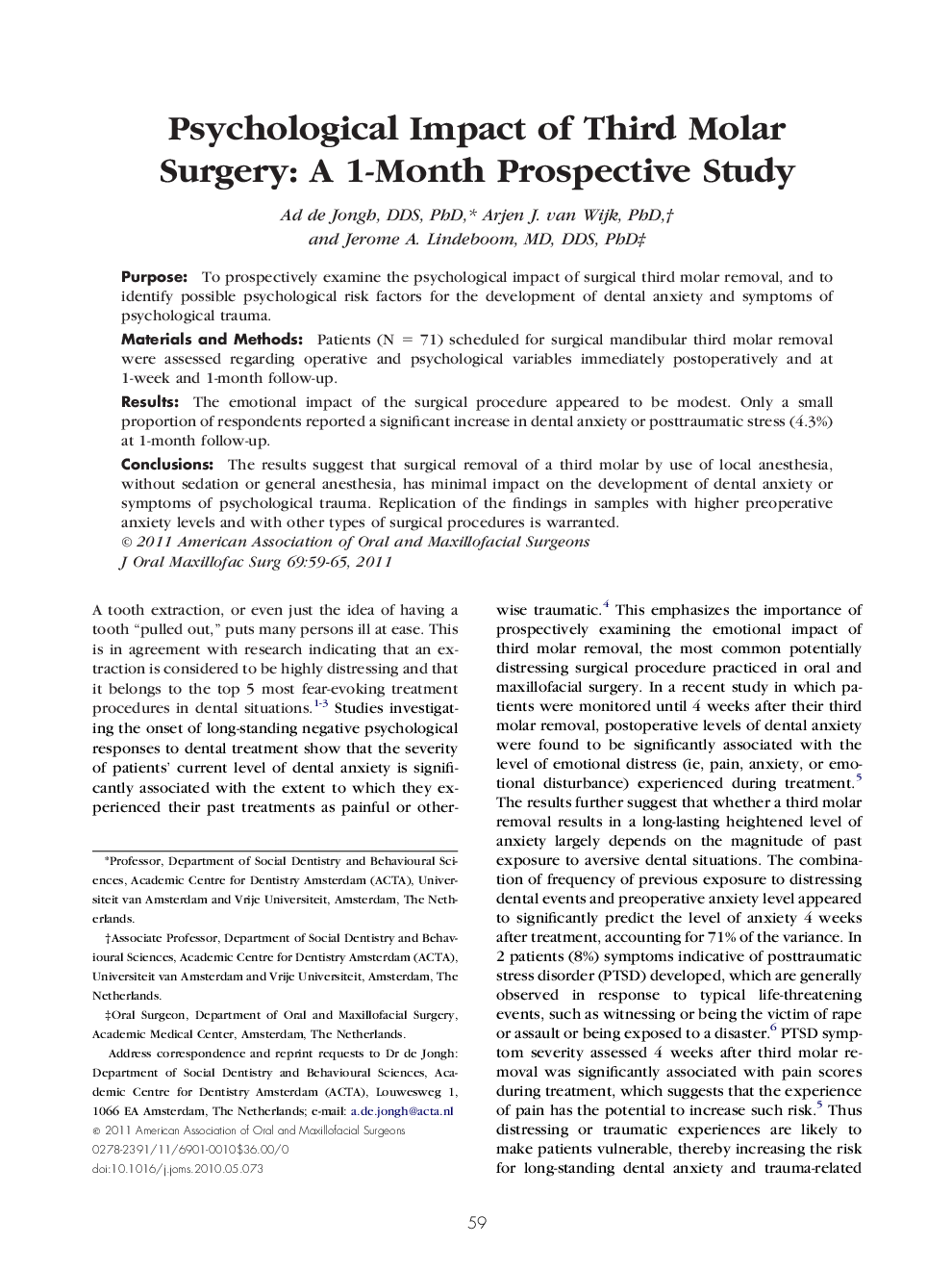 Psychological Impact of Third Molar Surgery: A 1-Month Prospective Study