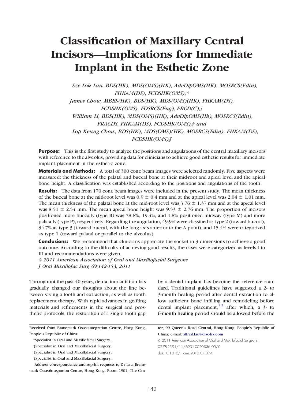 Classification of Maxillary Central Incisors—Implications for Immediate Implant in the Esthetic Zone