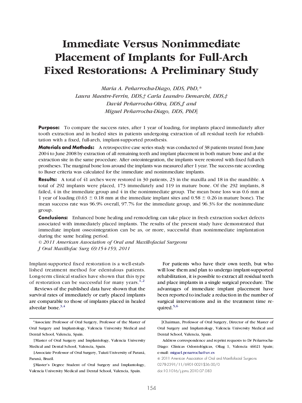 Immediate Versus Nonimmediate Placement of Implants for Full-Arch Fixed Restorations: A Preliminary Study