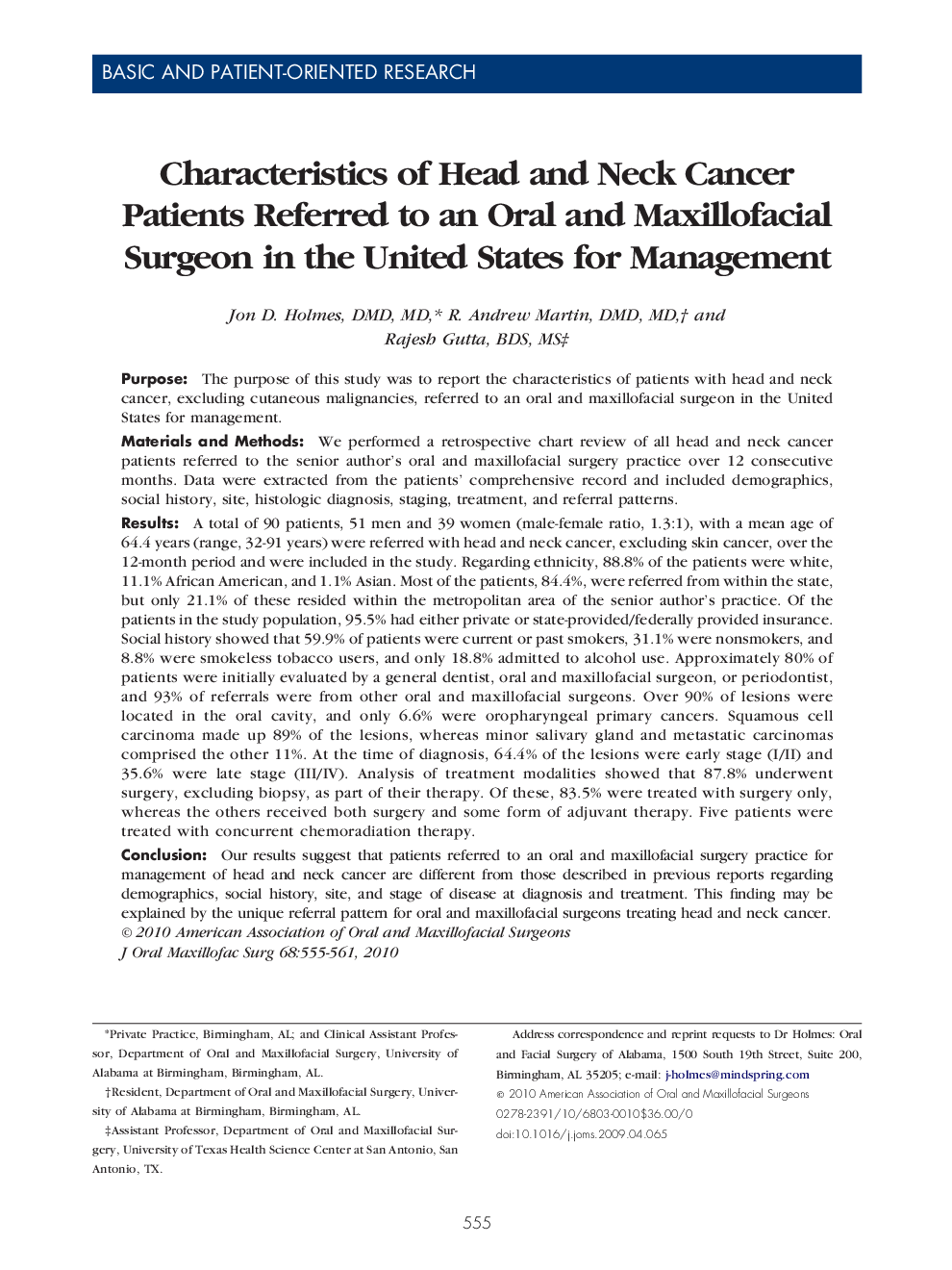 Characteristics of Head and Neck Cancer Patients Referred to an Oral and Maxillofacial Surgeon in the United States for Management