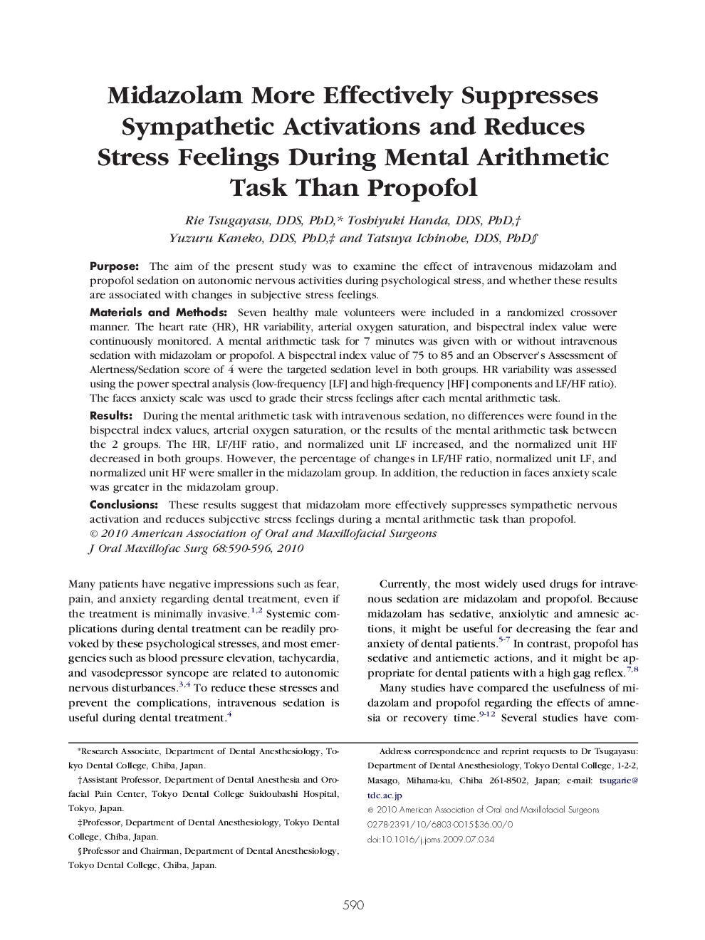 عکس صفحه اول مقاله: Midazolam More Effectively Suppresses Sympathetic Activations and Reduces Stress Feelings During Mental Arithmetic Task Than Propofol Midazolam More Effectively Suppresses Sympathetic Activations and Reduces Stress Feelings During Mental Arithmetic Task Than Propofol