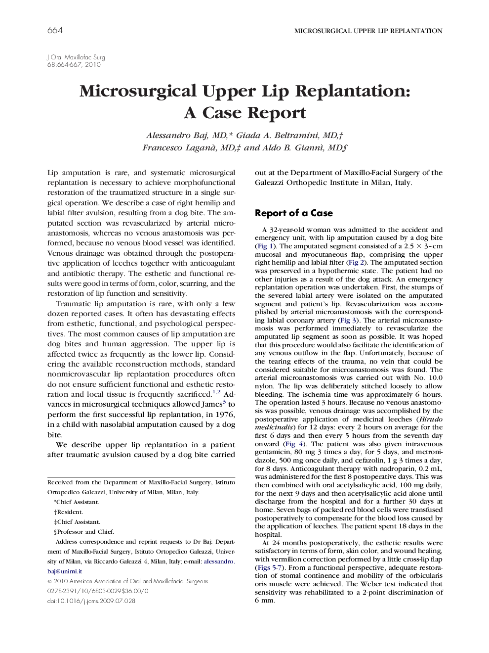 Microsurgical Upper Lip Replantation: A Case Report