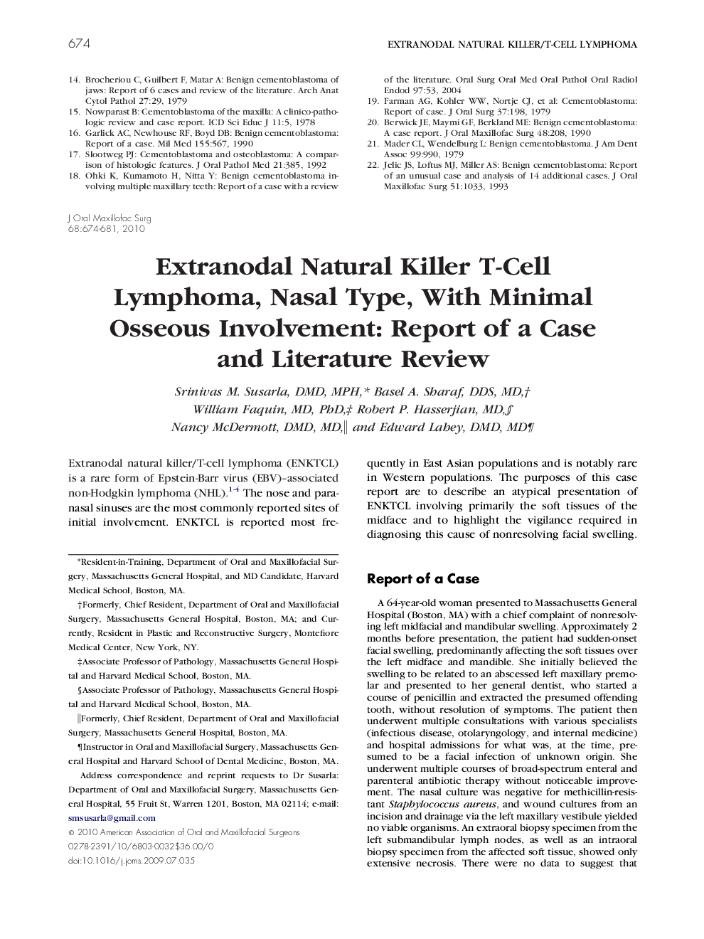 Extranodal Natural Killer T-Cell Lymphoma, Nasal Type, With Minimal Osseous Involvement: Report of a Case and Literature Review