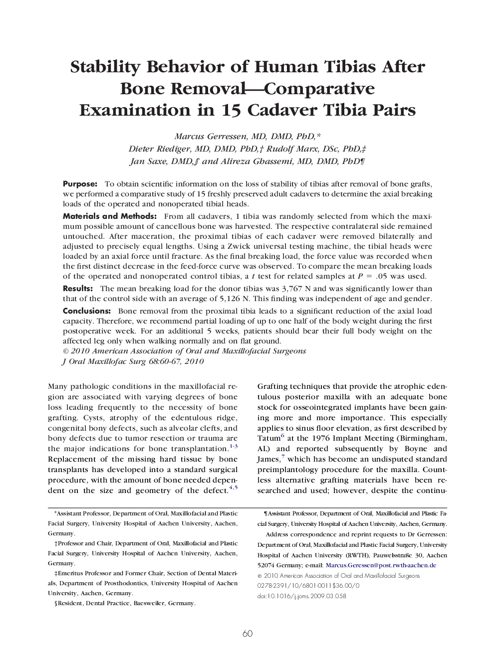 عکس صفحه اول مقاله: Stability Behavior of Human Tibias After Bone Removal—Comparative Examination in 15 Cadaver Tibia Pairs Stability Behavior of Human Tibias After Bone Removal—Comparative Examination in 15 Cadaver Tibia Pairs