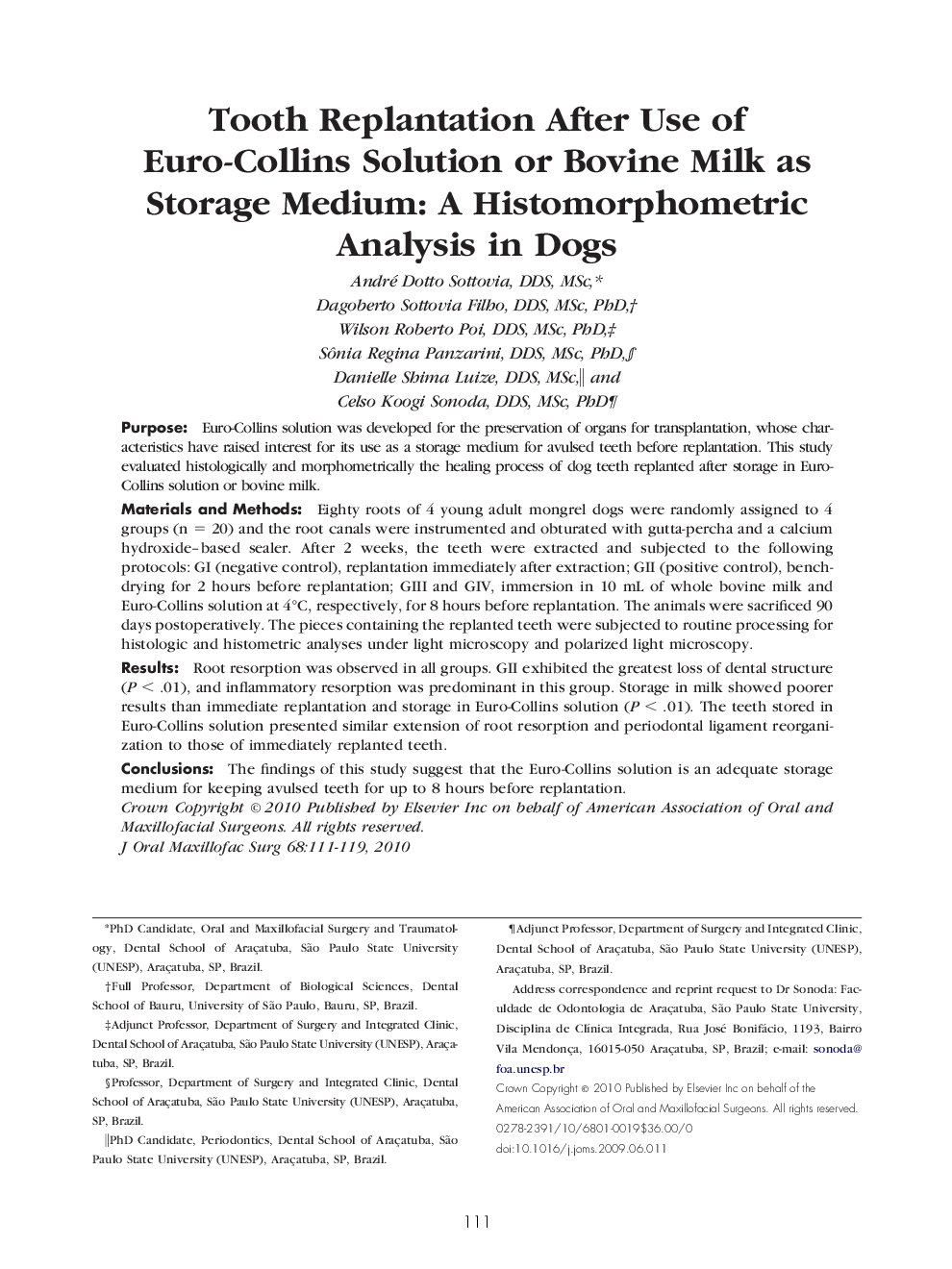 عکس صفحه اول مقاله: Tooth Replantation After Use of Euro-Collins Solution or Bovine Milk as Storage Medium: A Histomorphometric Analysis in Dogs Tooth Replantation After Use of Euro-Collins Solution or Bovine Milk as Storage Medium: A Histomorphometric Analysis in Dogs