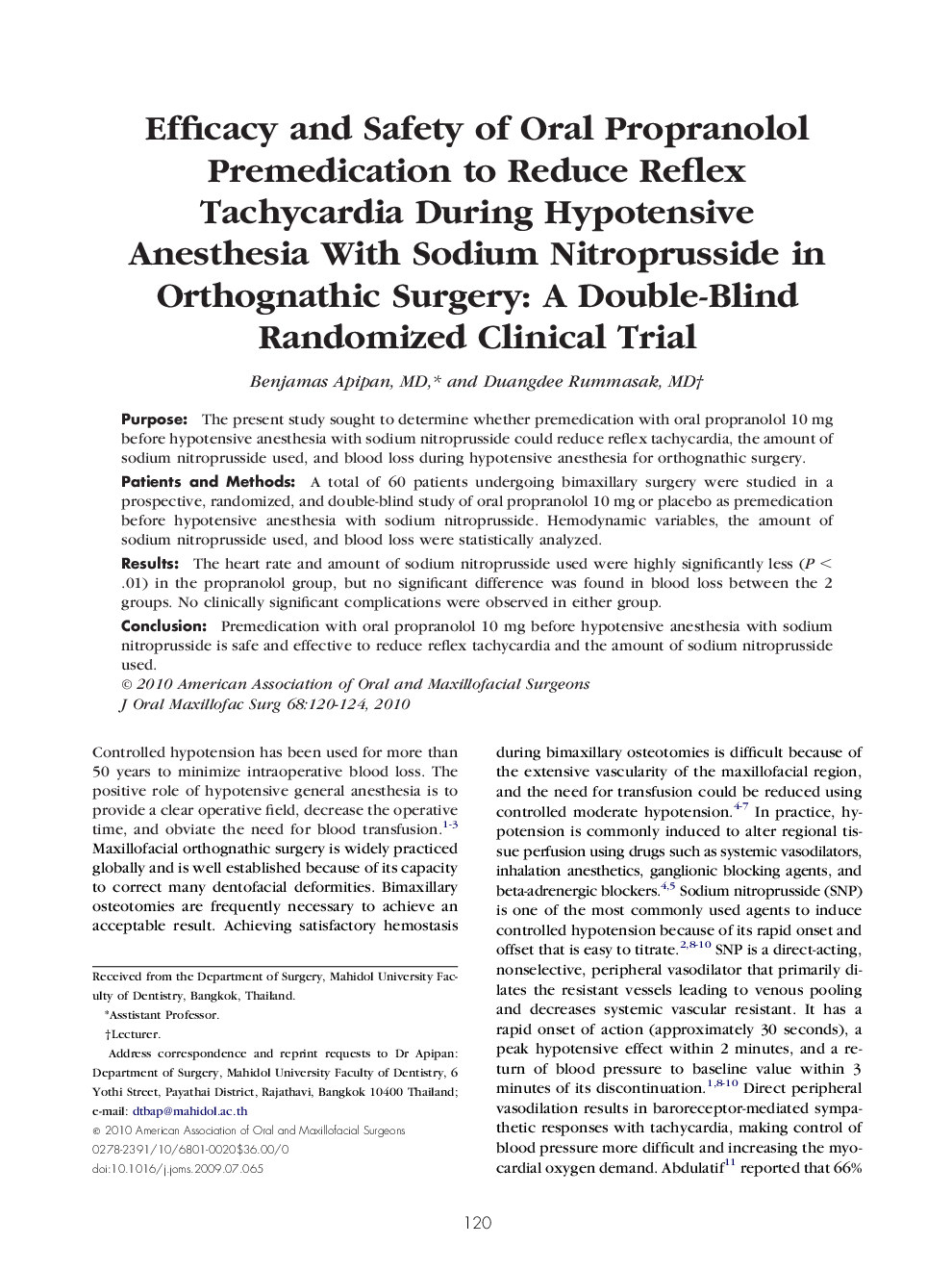 عکس صفحه اول مقاله: Efficacy and Safety of Oral Propranolol Premedication to Reduce Reflex Tachycardia During Hypotensive Anesthesia With Sodium Nitroprusside in Orthognathic Surgery: A Double-Blind Randomized Clinical Trial Efficacy and Safety of Oral Propranolol Premedication to Reduce Reflex Tachycardia During Hypotensive Anesthesia With Sodium Nitroprusside in Orthognathic Surgery: A Double-Blind Randomized Clinical Trial