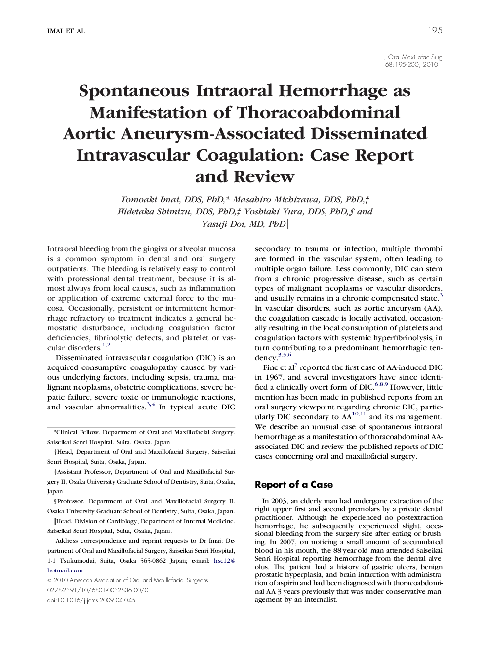 Spontaneous Intraoral Hemorrhage as Manifestation of Thoracoabdominal Aortic Aneurysm-Associated Disseminated Intravascular Coagulation: Case Report and Review