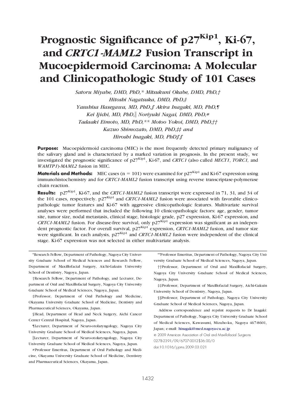 Prognostic Significance of p27Kip1, Ki-67, and CRTC1-MAML2 Fusion Transcript in Mucoepidermoid Carcinoma: A Molecular and Clinicopathologic Study of 101 Cases