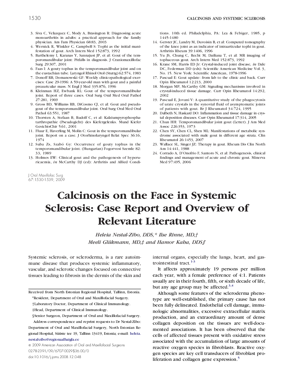 Calcinosis on the Face in Systemic Sclerosis: Case Report and Overview of Relevant Literature