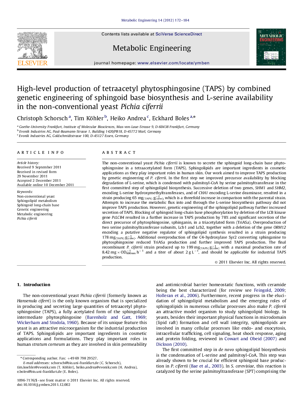 High-level production of tetraacetyl phytosphingosine (TAPS) by combined genetic engineering of sphingoid base biosynthesis and L-serine availability in the non-conventional yeast Pichia ciferrii