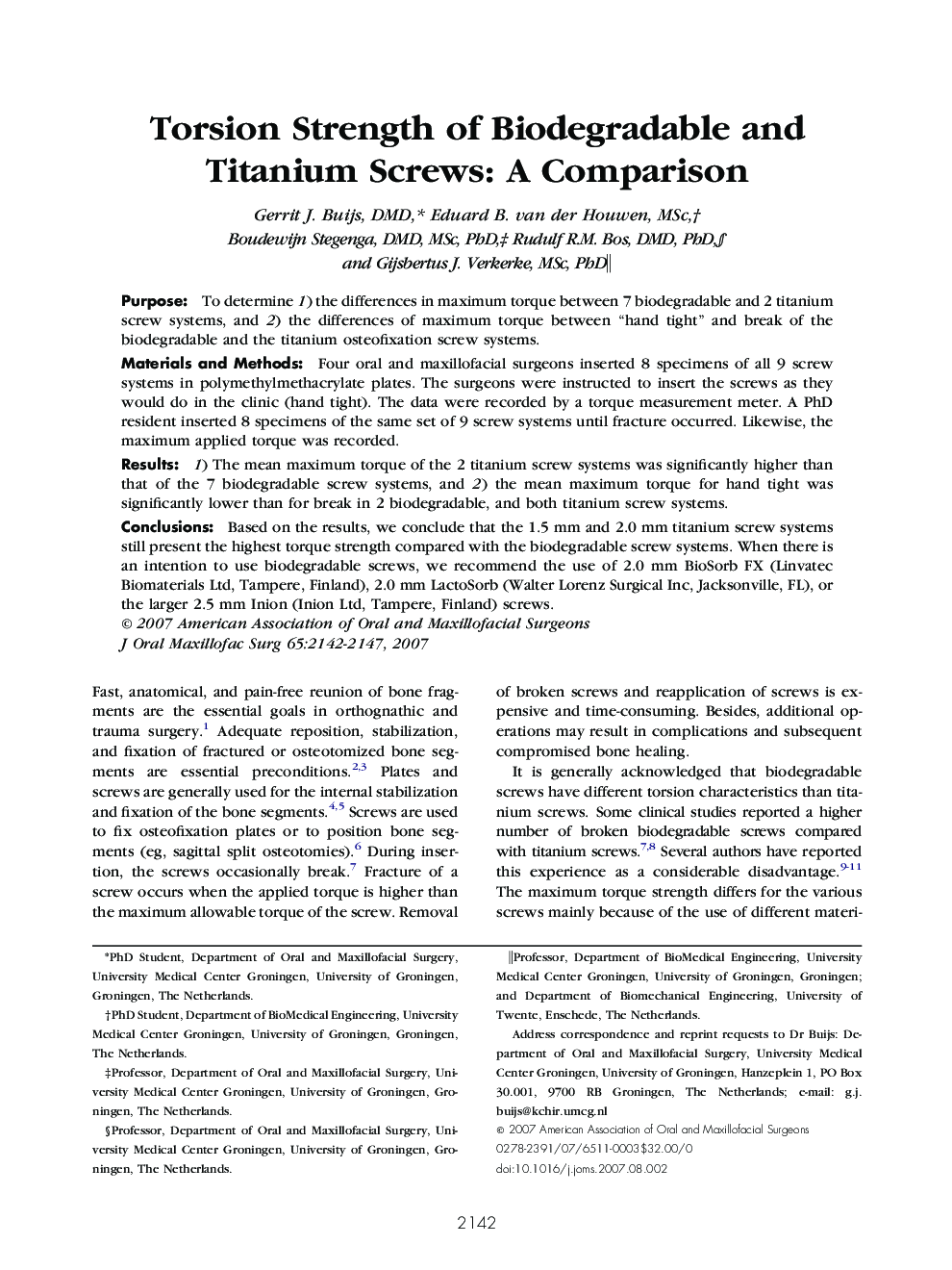 Torsion Strength of Biodegradable and Titanium Screws: A Comparison
