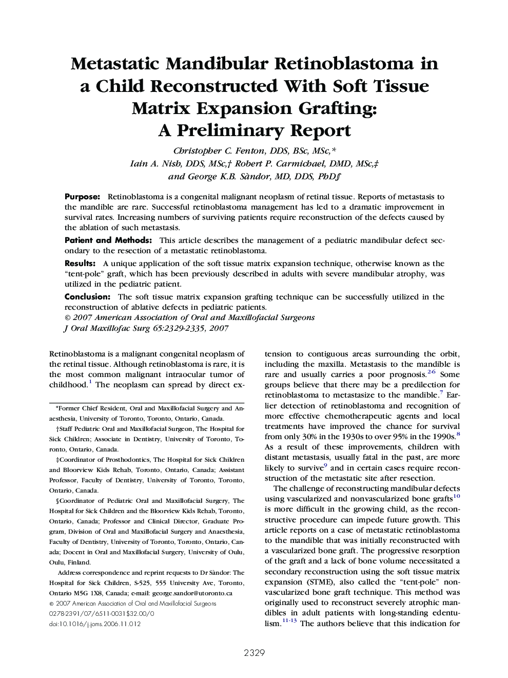 Metastatic Mandibular Retinoblastoma in a Child Reconstructed With Soft Tissue Matrix Expansion Grafting: A Preliminary Report