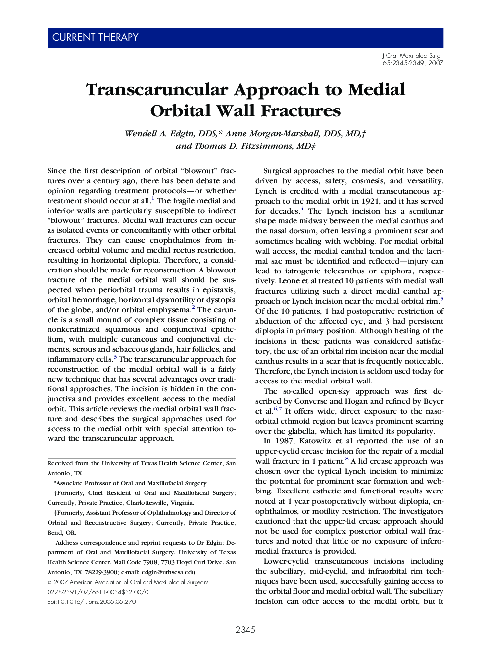 Transcaruncular Approach to Medial Orbital Wall Fractures