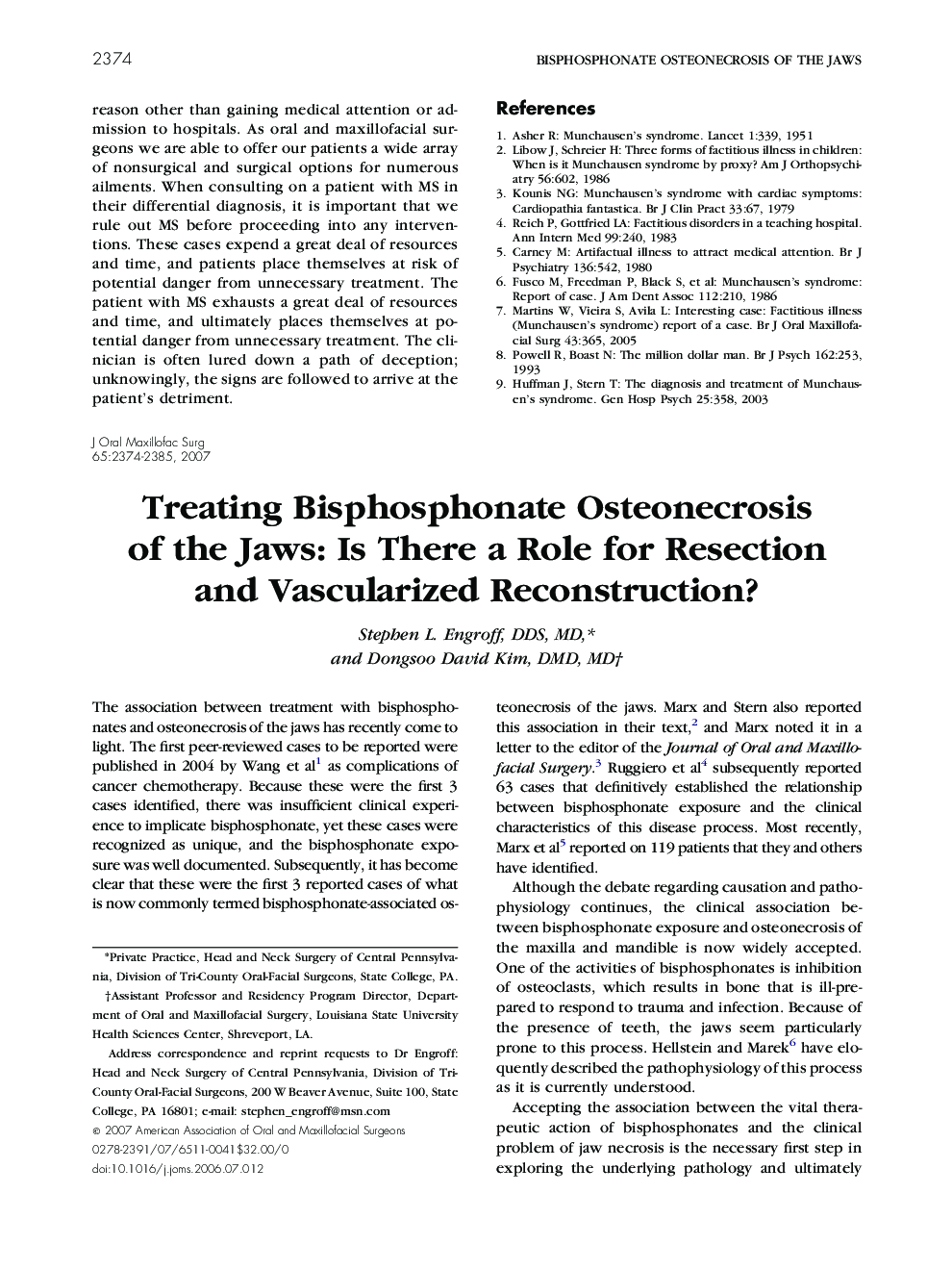 Treating Bisphosphonate Osteonecrosis of the Jaws: Is There a Role for Resection and Vascularized Reconstruction?