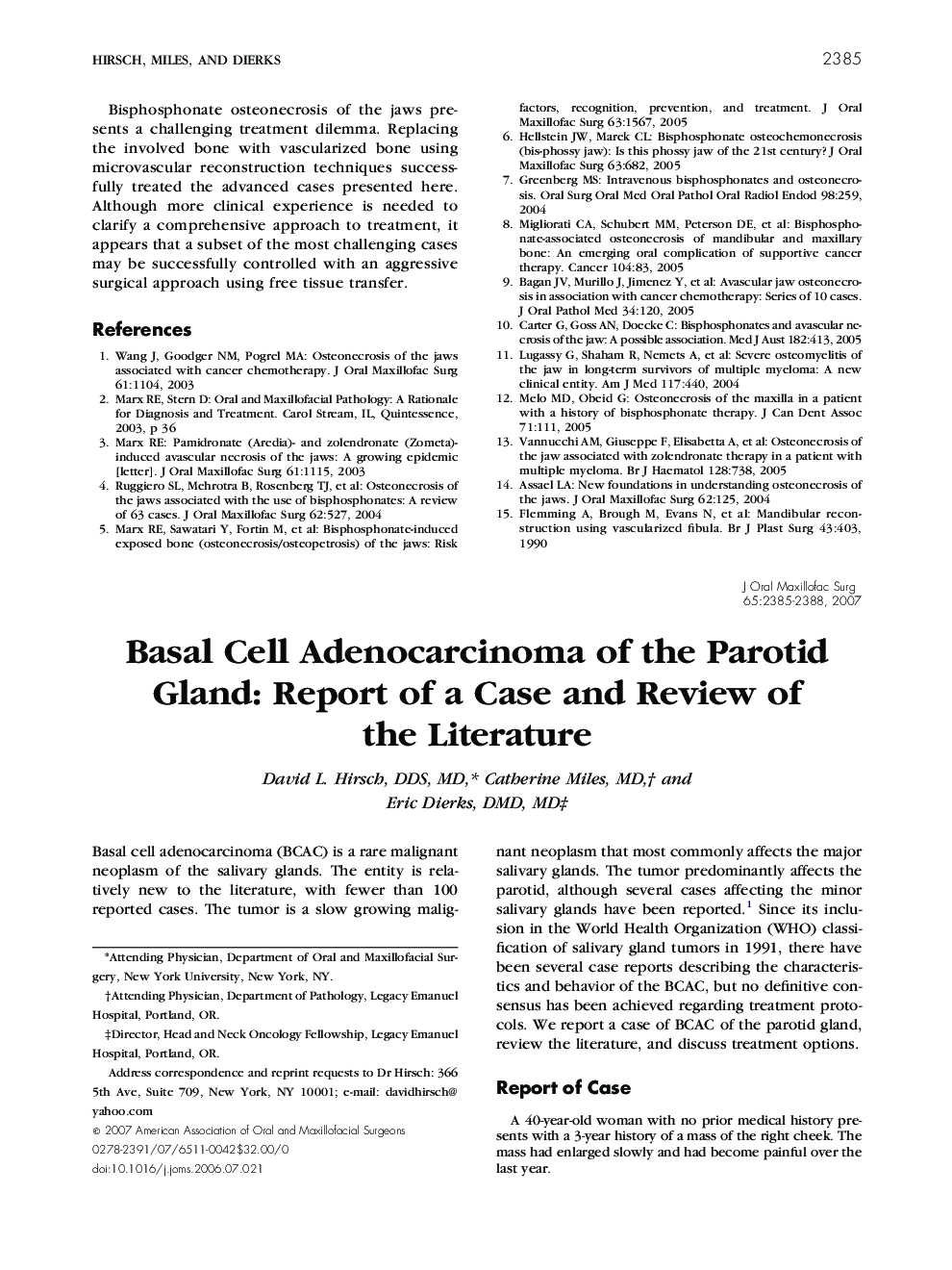 Basal Cell Adenocarcinoma of the Parotid Gland: Report of a Case and Review of the Literature
