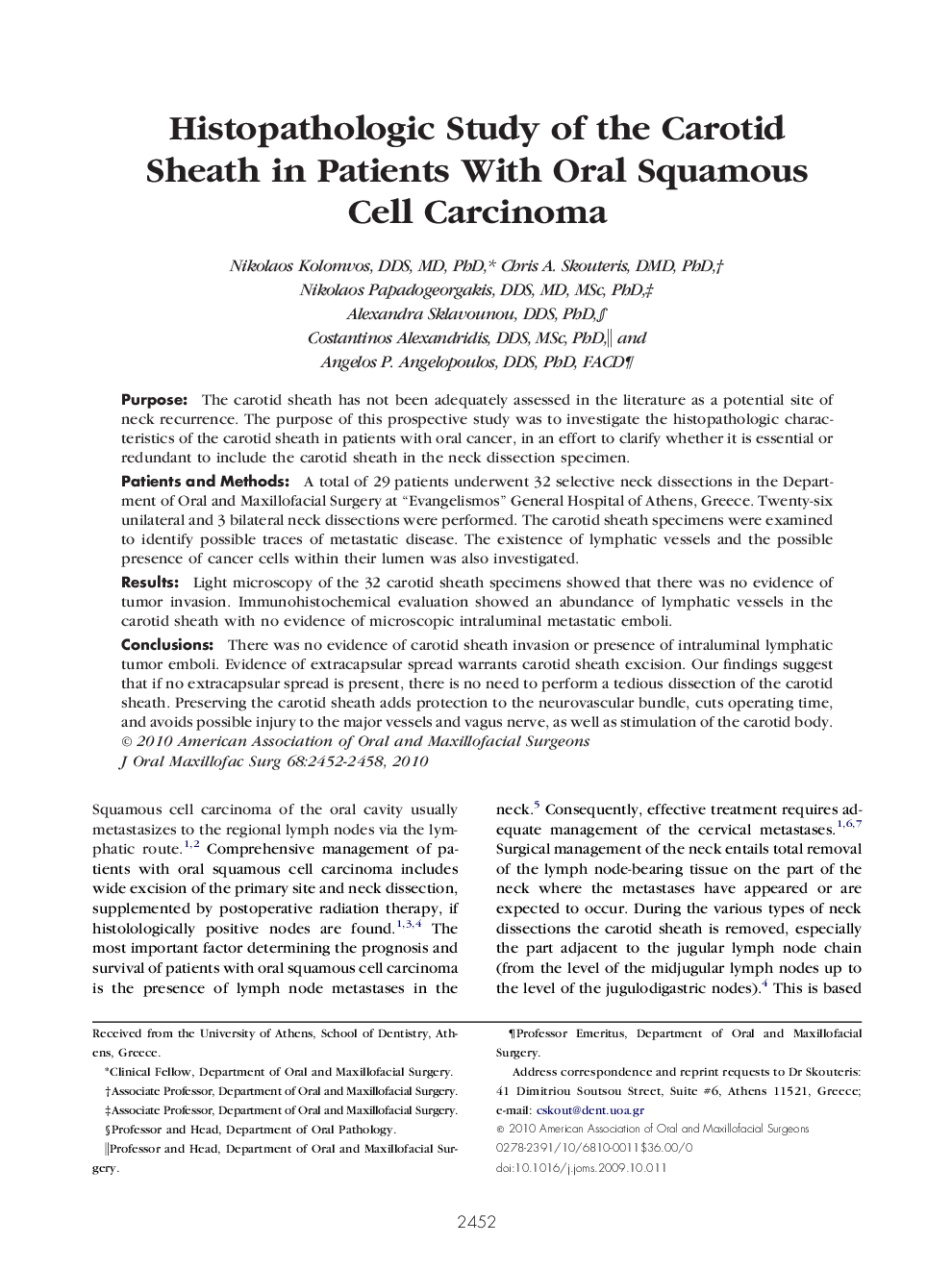 عکس صفحه اول مقاله: Histopathologic Study of the Carotid Sheath in Patients With Oral Squamous Cell Carcinoma Histopathologic Study of the Carotid Sheath in Patients With Oral Squamous Cell Carcinoma