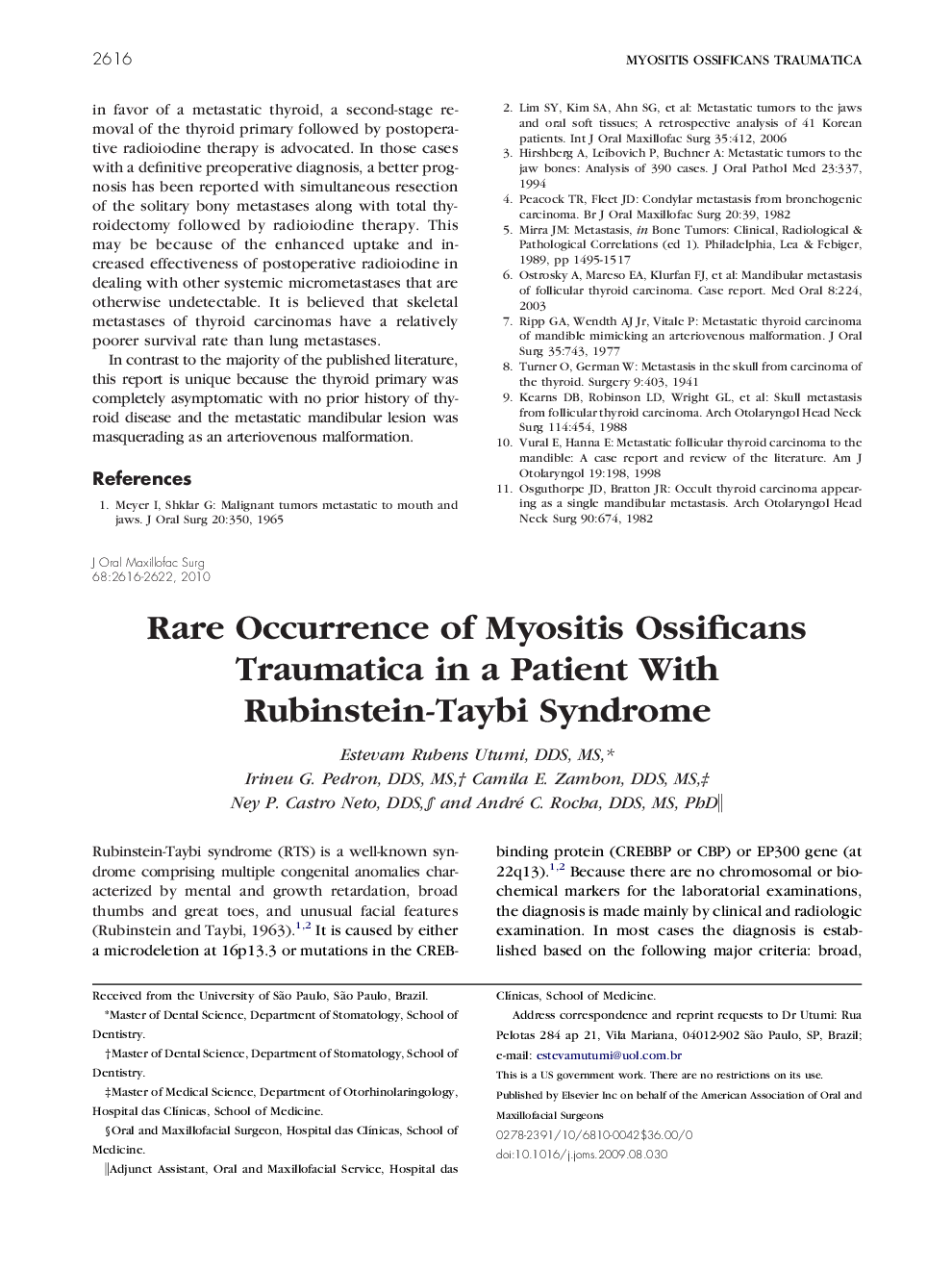 Rare Occurrence of Myositis Ossificans Traumatica in a Patient With Rubinstein-Taybi Syndrome