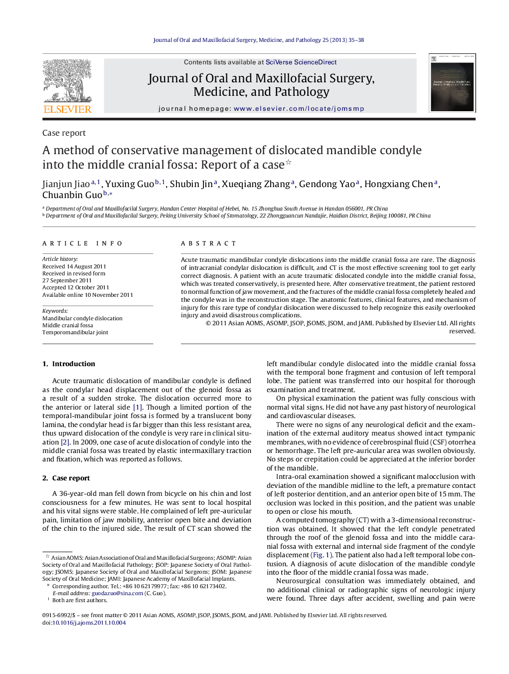 A method of conservative management of dislocated mandible condyle into the middle cranial fossa: Report of a case 