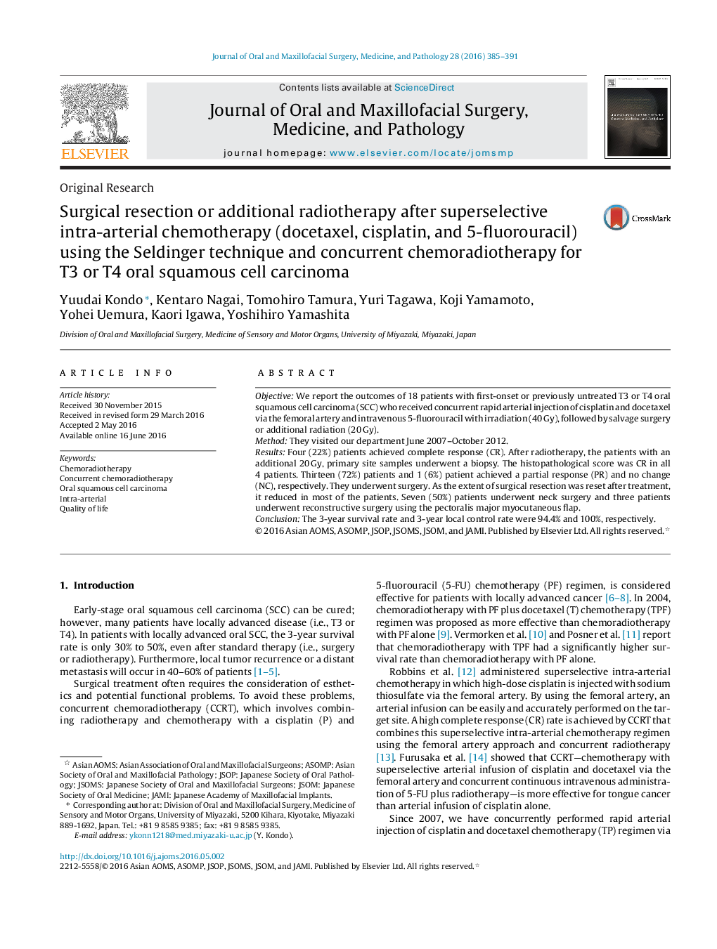 Surgical resection or additional radiotherapy after superselective intra-arterial chemotherapy (docetaxel, cisplatin, and 5-fluorouracil) using the Seldinger technique and concurrent chemoradiotherapy for T3 or T4 oral squamous cell carcinoma 