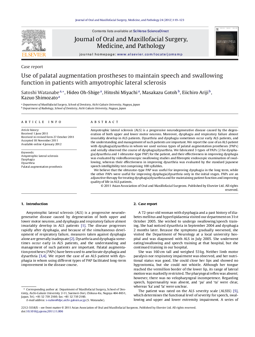 Use of palatal augmentation prostheses to maintain speech and swallowing function in patients with amyotrophic lateral sclerosis