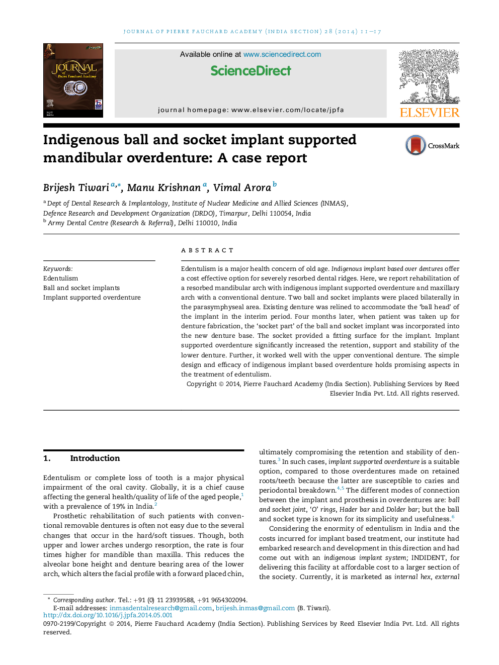 Indigenous ball and socket implant supported mandibular overdenture: A case report