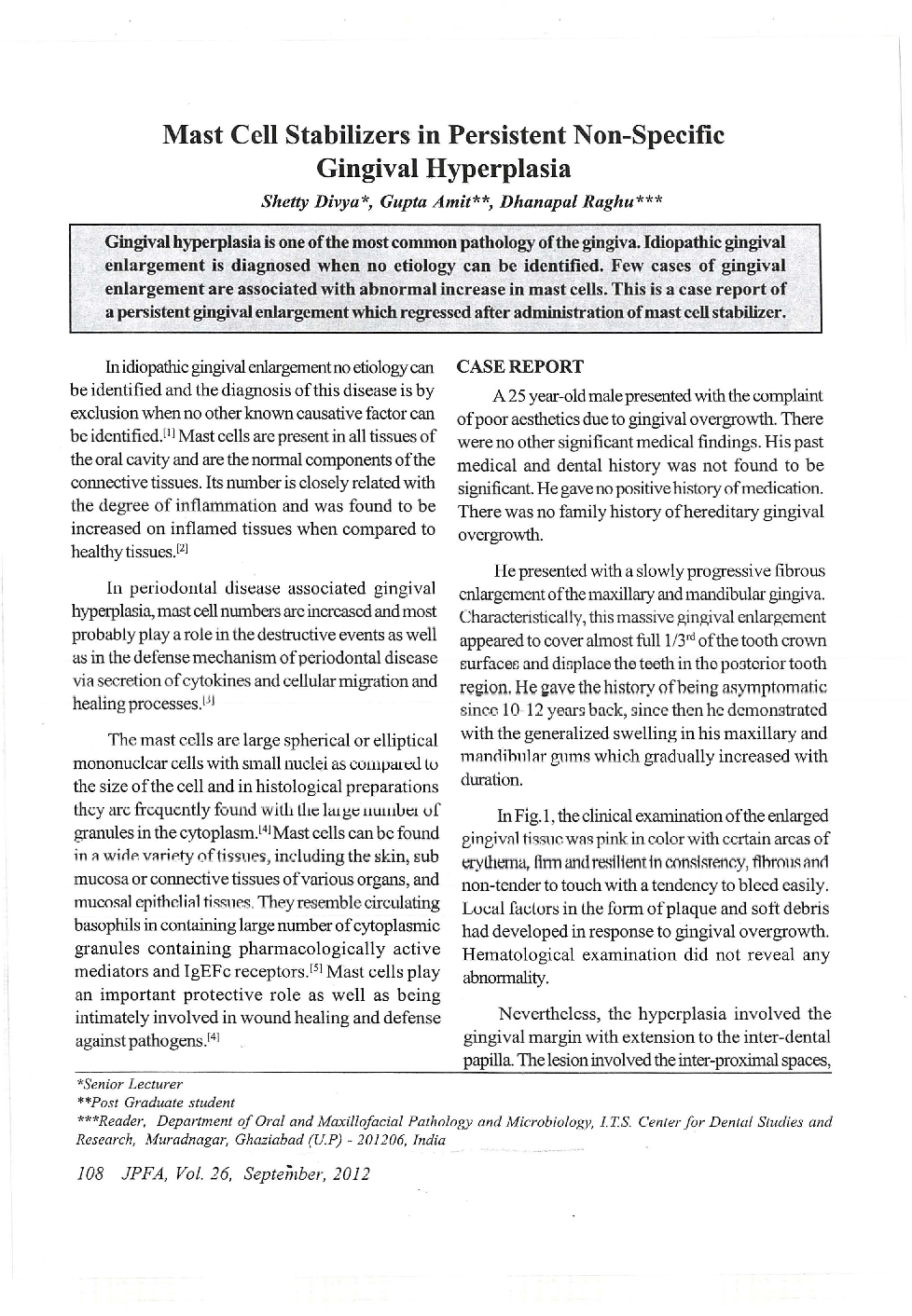 Mast Cell Stabilizers in Persistent Non-Specific Gingival Hyperplasia