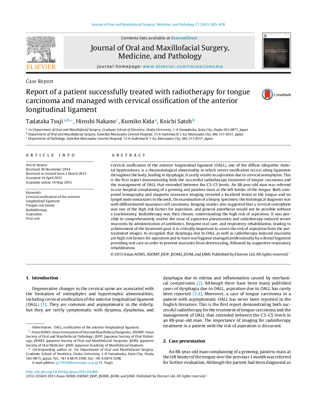 Report of a patient successfully treated with radiotherapy for tongue carcinoma and managed with cervical ossification of the anterior longitudinal ligament 