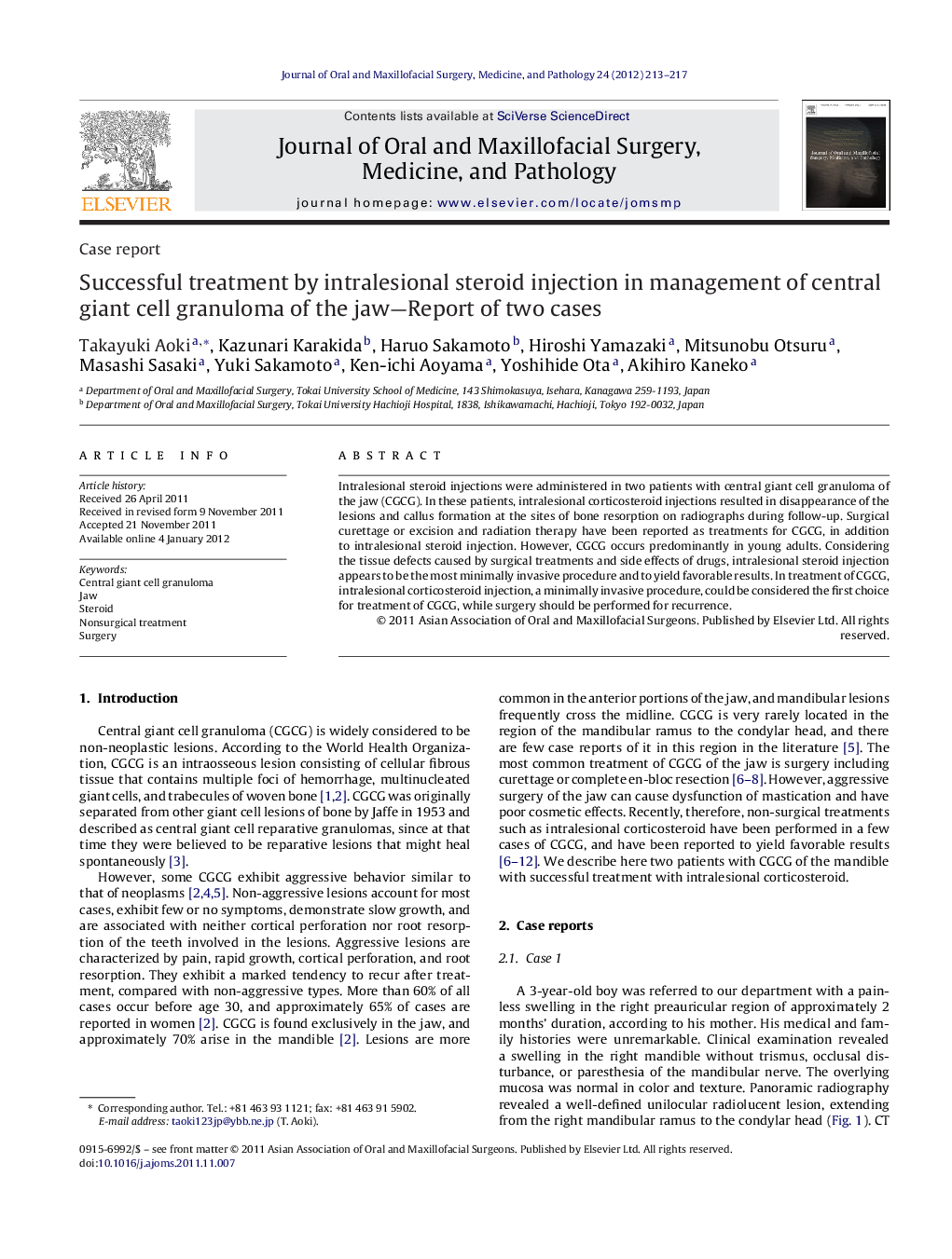 Successful treatment by intralesional steroid injection in management of central giant cell granuloma of the jaw—Report of two cases