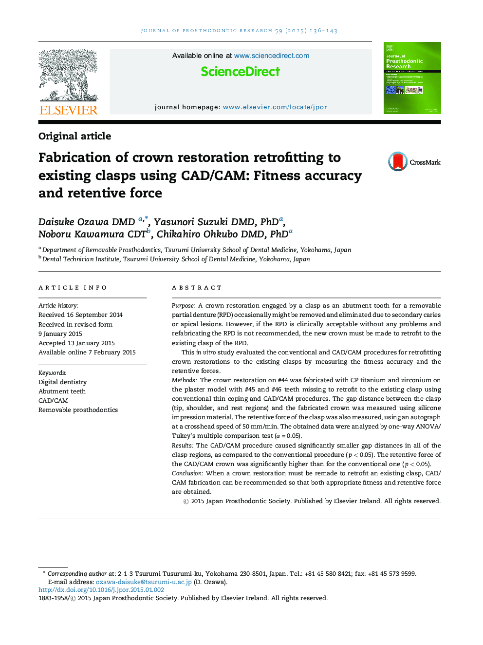 Fabrication of crown restoration retrofitting to existing clasps using CAD/CAM: Fitness accuracy and retentive force