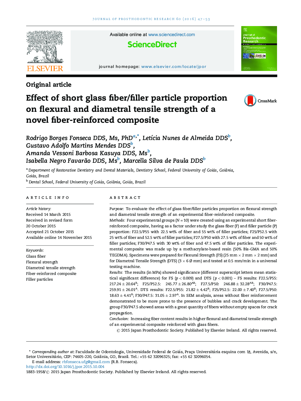 Effect of short glass fiber/filler particle proportion on flexural and diametral tensile strength of a novel fiber-reinforced composite