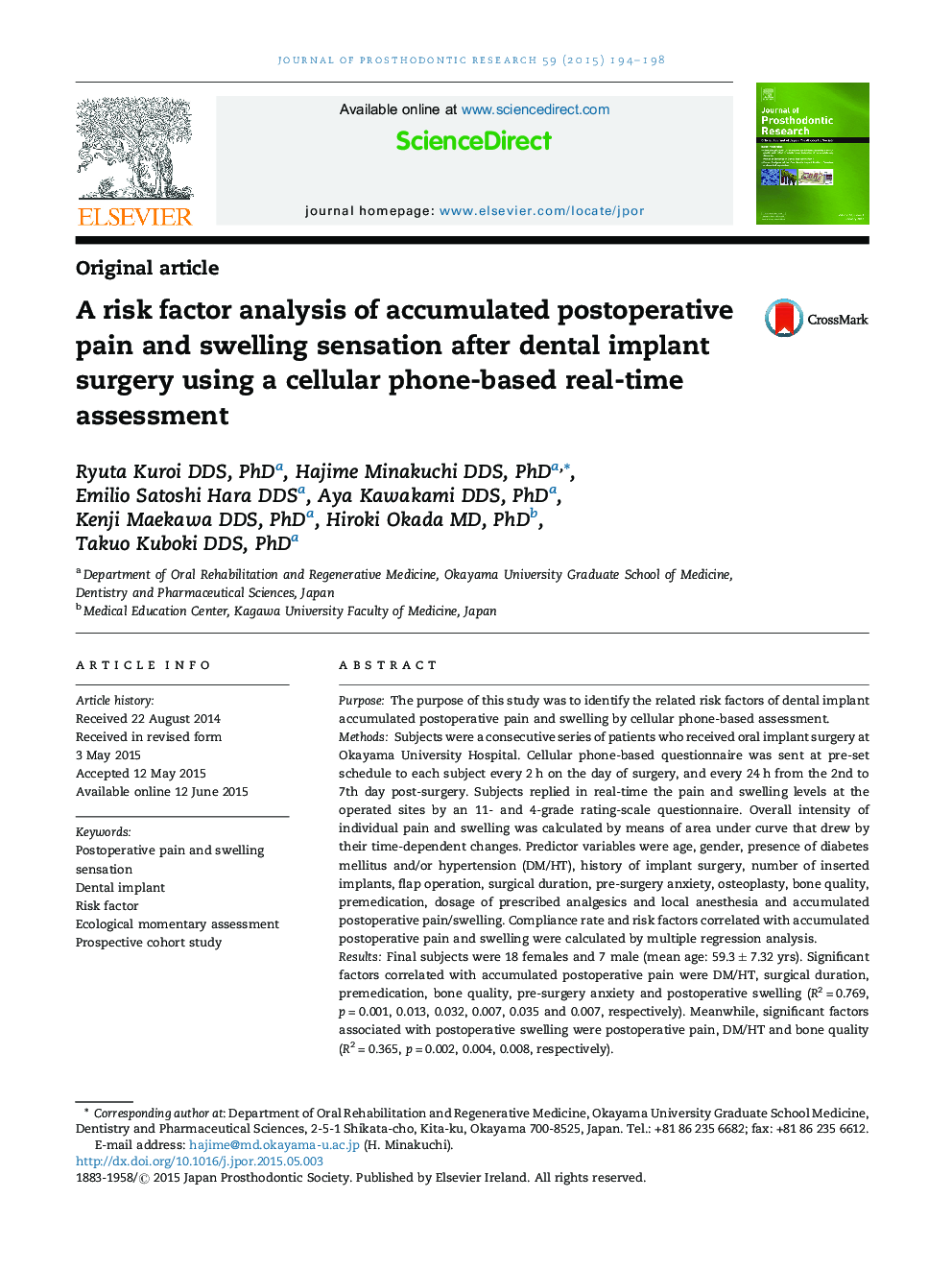 A risk factor analysis of accumulated postoperative pain and swelling sensation after dental implant surgery using a cellular phone-based real-time assessment