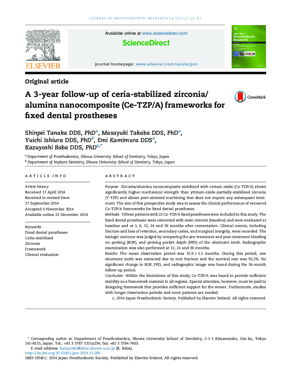 A 3-year follow-up of ceria-stabilized zirconia/alumina nanocomposite (Ce-TZP/A) frameworks for fixed dental prostheses