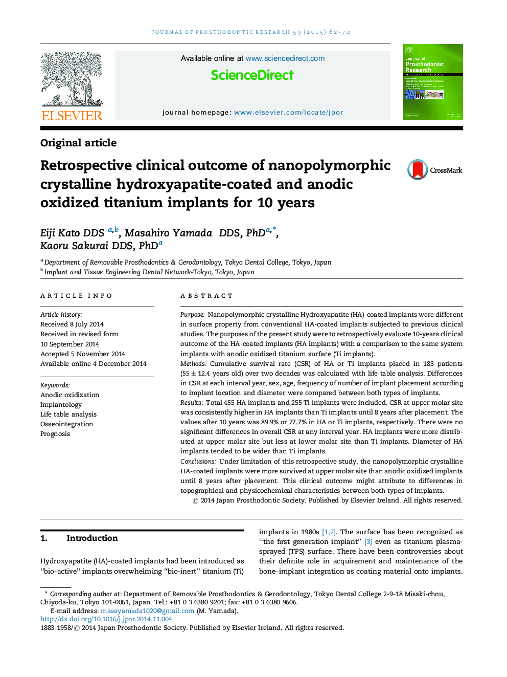 Retrospective clinical outcome of nanopolymorphic crystalline hydroxyapatite-coated and anodic oxidized titanium implants for 10 years