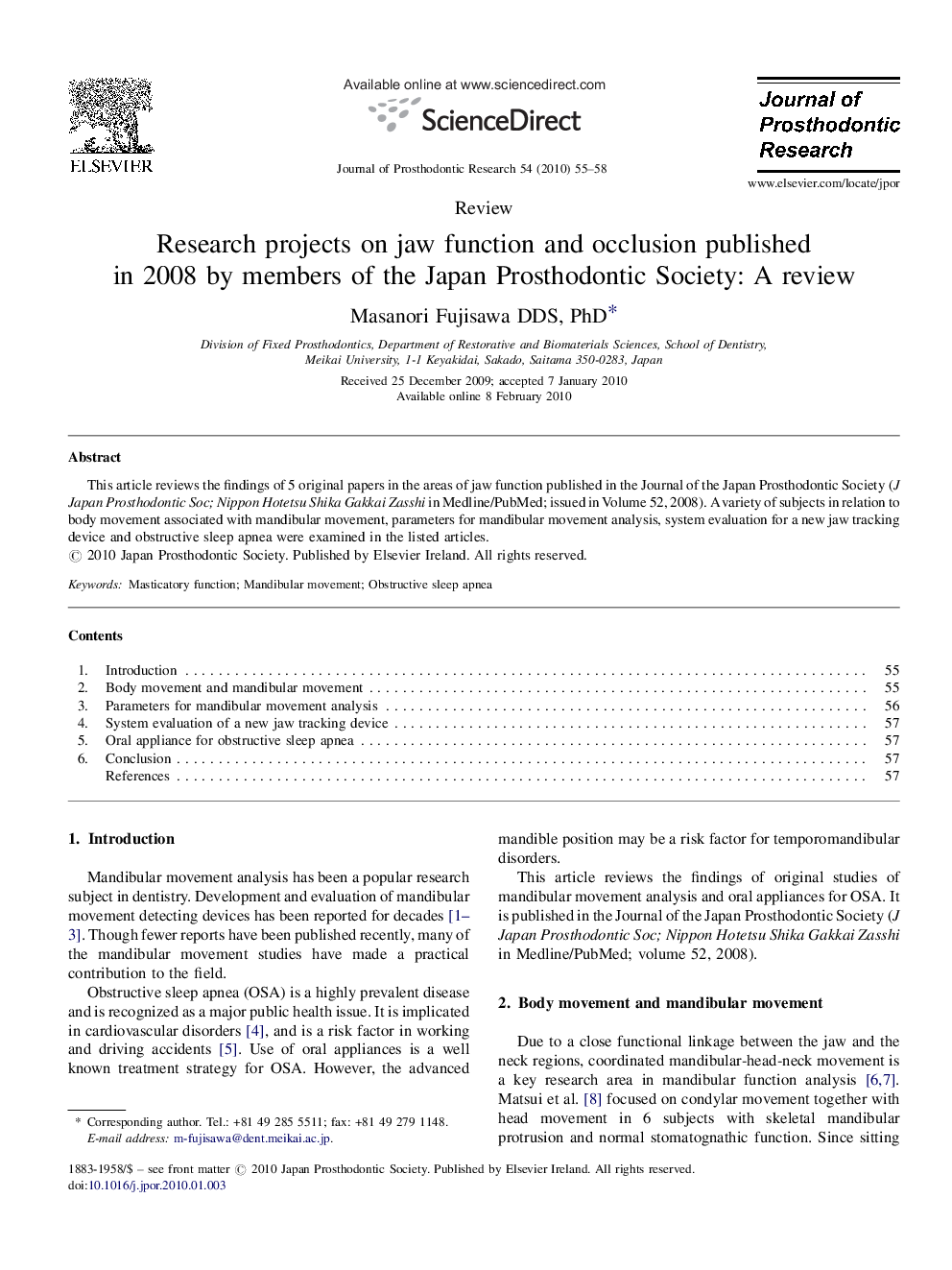 Research projects on jaw function and occlusion published in 2008 by members of the Japan Prosthodontic Society: A review