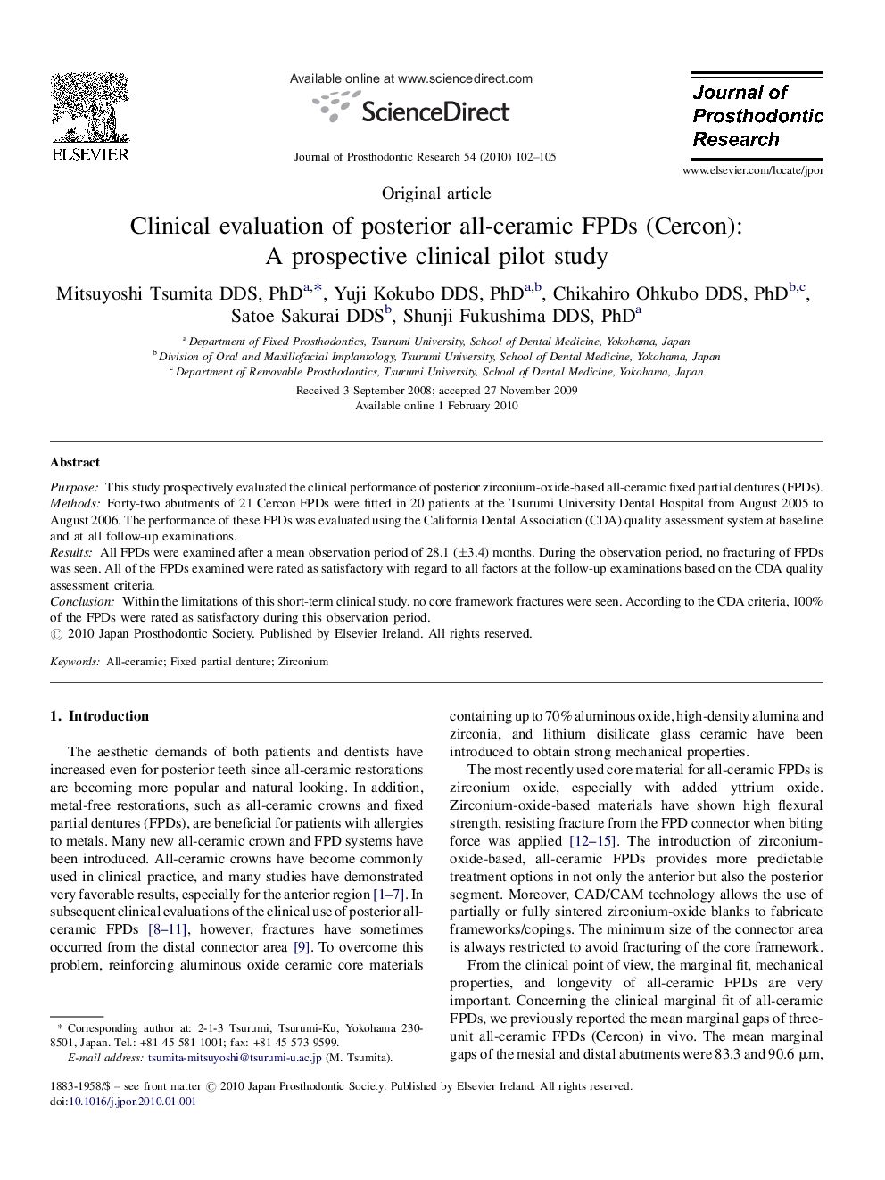 Clinical evaluation of posterior all-ceramic FPDs (Cercon): A prospective clinical pilot study