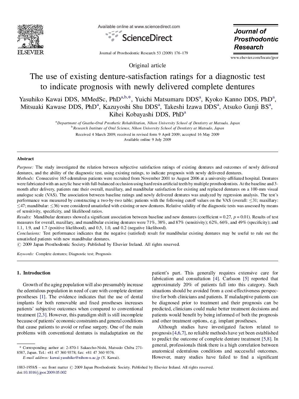 The use of existing denture-satisfaction ratings for a diagnostic test to indicate prognosis with newly delivered complete dentures