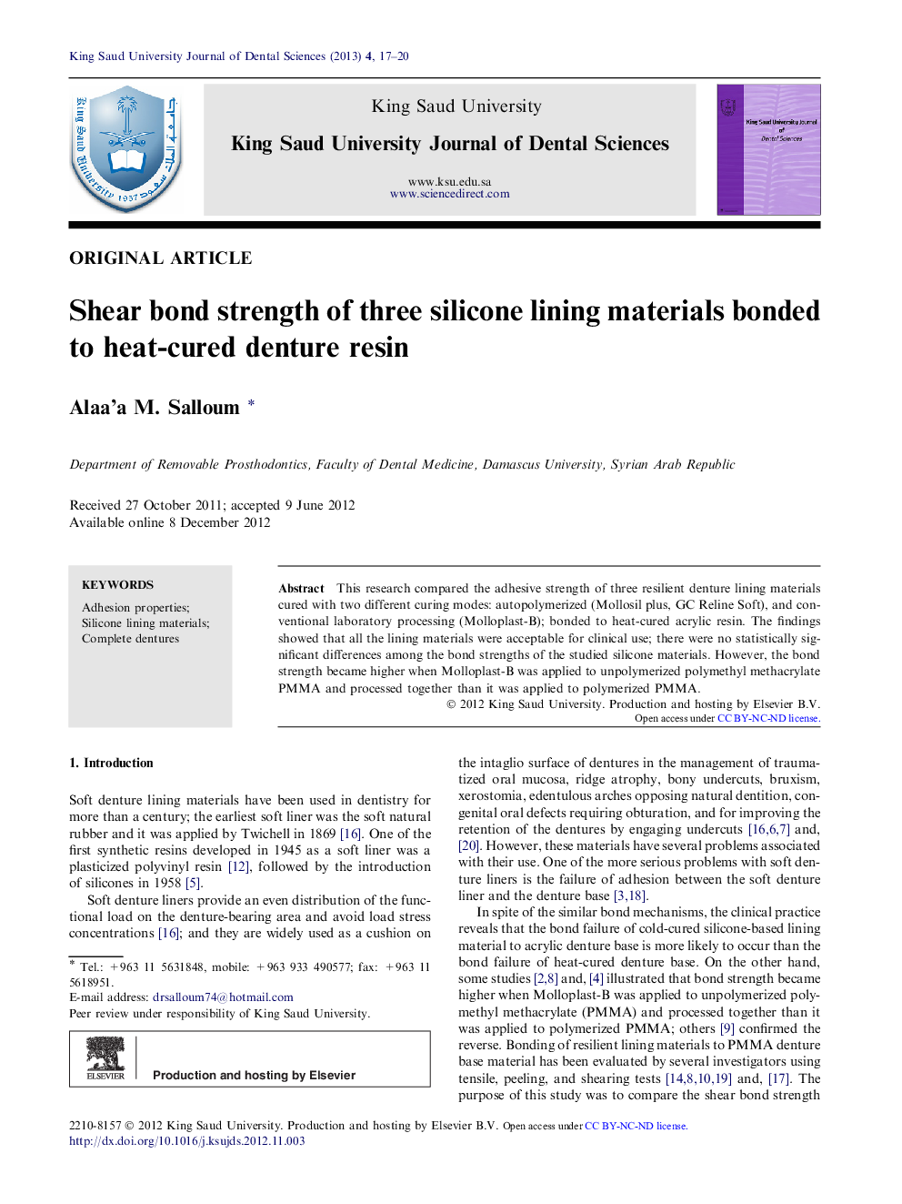 Shear bond strength of three silicone lining materials bonded to heat-cured denture resin 